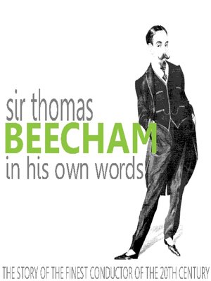 cover image of Sir Thomas Beecham in His Own Words